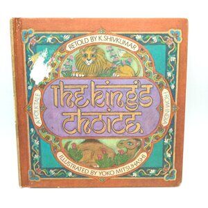 The Kings Choice Retold By K. Shivkumar Vintage 1961 Folktale Kid Hardcover Book